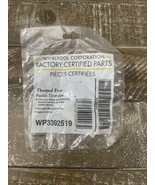 Whirlpool Part WP3392519 Fuse Thermal - $553.74 MXN