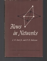 Flows in Networks by D. R. Fulkerson and Lester Randolph Ford (1962, Har... - £15.44 GBP