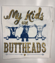 My Kids are Buttheads T-Shirt - £9.41 GBP