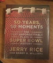 50 Years, 50 Moments : The Most Unforgettable Plays in Super Bowl History by Ra… - £1.43 GBP