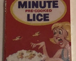 Minute Pre Cooked Lice 2020 Wacky Packages Minis Series 1 3D J1 - £3.10 GBP