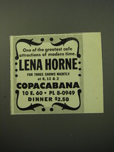 1950 Copacabana Club Ad - Lena Horne - One of the greatest cafe attractions  - £14.77 GBP