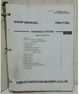 KOBELCO YNU-YQU OEM Mark IV SK Models Hydraulic Excavator Shop Repair Ma... - £95.38 GBP