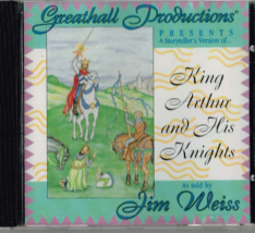 King Arthur and His Knights as Told by Jim Weiss, CD - £7.69 GBP