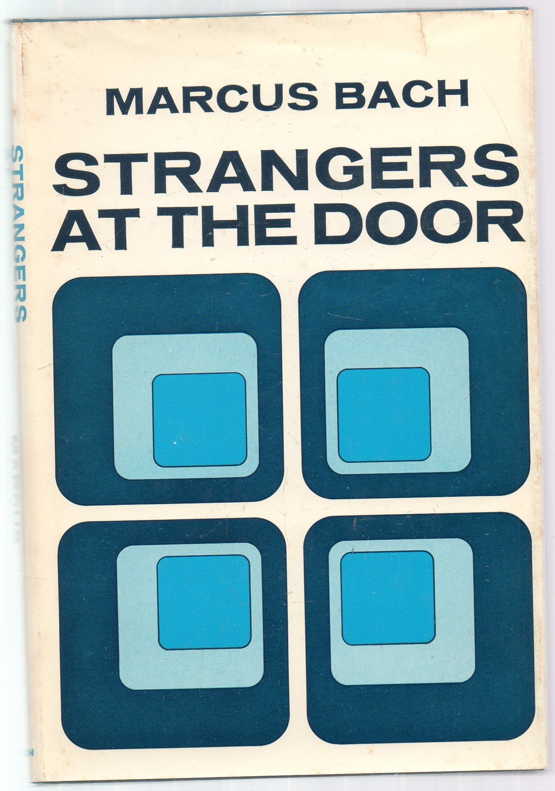 Strangers at the door Bach, Marcus - $6.71