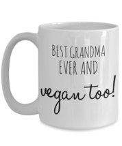 Vegan Grandmother Gift - Best Grandma Ever And Vegan Too! - Gran-ma Birthday Gif - £15.78 GBP