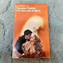 For The Love Of Sami Romance Paperback Book by Fayrene Preston Bantam Books 1984 - £9.70 GBP