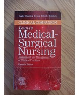 Clinical Companion to Lewis&#39;s Medical-Surgical Nursing : Assessment and... - $49.50
