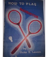 Vintage How To Play Badminton by Victor Lawson 1946 - £4.71 GBP