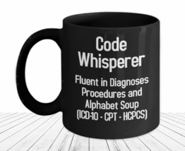 Medical Coder Mug Medical Billing Funny Gift for Health Care Code Expert Pro CPT - £17.38 GBP+