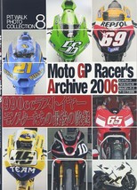 Moto GP Racer&#39;s Archive 2006 Photo Collection Book - $69.89