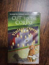 Cut to the Corpse (A Decoupage Mystery) by Lawrence, Lucy - £3.83 GBP