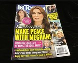 In Touch Magazine Dec 25, 2023 Kate Forced to Make Peace with Meghan, Cher - £7.07 GBP