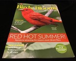 Birds &amp; Blooms Magazine Extra July 2019 Summer Tanager Flight Paths - £7.13 GBP