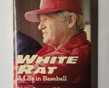White Rat The Whitey Herzog Story Kevin Horrigan &amp; Whitey Herzog 1987 Ha... - $11.87
