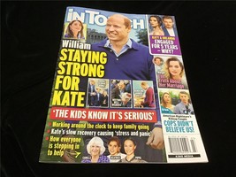 In Touch Magazine Feb 12,  2024 William Staying Strong for Kate! Katy &amp; Orlando - $9.00