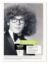 GEICO Insurance Big Permed Hair 70s Survivor 2006 Full-Page Print Magazine Ad - £7.64 GBP