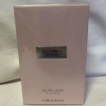 Victoria&#39;s Secret So In Love Eau De Parfum Edp Perfume 3.4 Oz New Sealed - £34.48 GBP