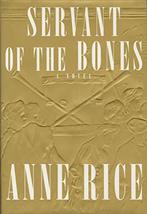 Servant of the Bones [Hardcover] Rice, Anne - £4.98 GBP