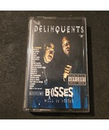 The Delinquents Bosses Will Be Bosses Cassette Tape Gangsta Rap 90s 1999 - $47.48