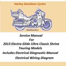 2013 Harley Electra Glide Ultra Classic Shrine Touring Models Service Manual - $27.95