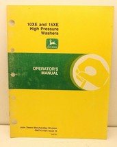 John Deere 10XE 15XE High Pressure Washer Operators Manual OMTY21624 Iss... - £8.65 GBP