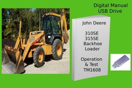 John Deere 310SE &amp; 315SE Backhoe Loader Operation / Test Manual See Description - £18.75 GBP