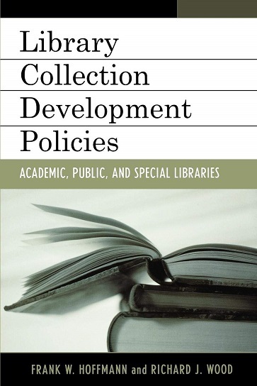 Library Collection Development Policies: Academic, Public, and Special L... - $20.00