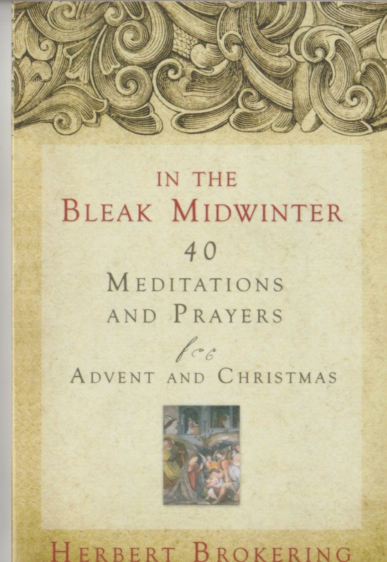 In The Bleak Midwinter Herbert Brokering USED Paperback Book - $0.99