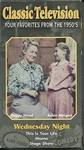 Classic Television Your Favorites From the 1950&#39;s Wednesday Night [VHS T... - £7.27 GBP
