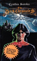 The Beginning (The Dark Chronicles #1) by Cynthia Soroka / 1993 Fantasy - £0.88 GBP