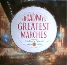 Frederick Fennell: Broadway&#39;s Greatest Marches [Vinyl LP] [Stereo] Frederick Fen - £6.33 GBP