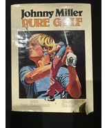 Pure Golf by Johnny Miller 1976 Hardcover - $521.69 MXN