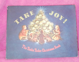 Take Joy! The Tasha Tudor Christmas Book 1966 Illustrated Jack Jagett Hardcover - £19.58 GBP