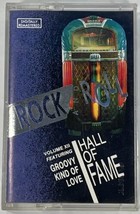 Rock and Roll Hall of Fame - Volume XII Feat: Groovy Kind of Love Audio Cassette - £4.64 GBP