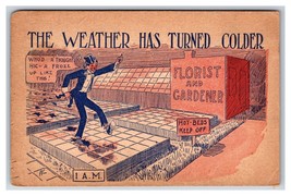 Comic Drunk Man Top Hat Weather Has Turned Colder at Florist DB Postcard R23 - £4.85 GBP