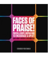 Faces of Praise! Photos and Gospel Inspirations to Encourage and Uplift - £9.34 GBP