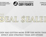 Deal Sealer by Cody Fisher  - $22.72