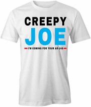 Creepy Joe T-SHIRT T Shirt Tee Short-Sleeved Cotton Political Clothing S1WCA690 - £16.26 GBP+