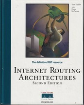 Internet Routing Architectures 2nd Edition by Sam Halabi &amp; Danny McPhers... - £22.46 GBP