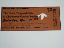 The Black Tongued Bells Concert Ticket Folk Music Center California 2012 - $14.99