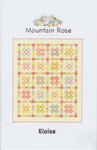 Moda ELOISE Quilt Pattern Mountain Rose Designs - 59"x71" Ella & Ollie - $8.90