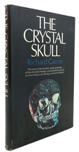 Richard Garvin The Crystal Skull 1st Edition 1st Printing - £122.74 GBP