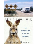 Kangaroo Dreaming: An Australian Wildlife Odyssey - £6.45 GBP