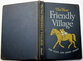 FRIENDLY VILLAGE (Alice &amp; Jerry Reading Program) 1951 2 gr homeschool O&#39;... - £7.63 GBP