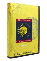 Lisa Grunwald The Theory Of Everything 1st Edition 1st Printing - $48.88