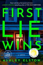 First Lie Wins: Reese&#39;s Book Club Pick (A Novel) (Random House Large Print) [Pap - £9.61 GBP