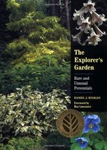 The Explorer&#39;s Garden: Rare and Unusual Perennials Hinkley, Daniel J. and Lancas - £19.46 GBP