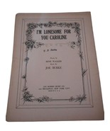 Vintage Sheet Music c 1934 I&#39;m Lonesome for you Caroline Piano voice Uku... - $5.20