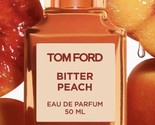 TOM FORD Bitter Peach Eau de Parfum Perfume MEN WOMEN SEALED BoX - $227.21